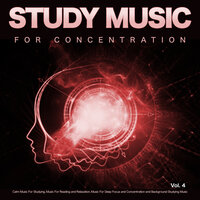 Relaxing Studying Music - Music For Studying and Concentration & Studying Music & Study Music For Concentration