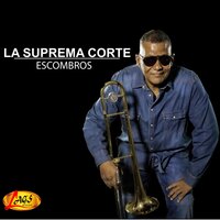 Quiero Quedarme en Ti - La Suprema Corte