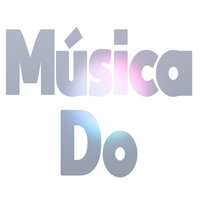 Música Do - Novíssima Música & Sucata Beats