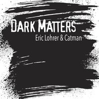 Dark Groove - Eric Löhrer & Catman