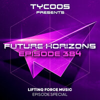 Over You (The 90S Anthem) (Future Horizons 384) - Lost Witness & SJ Johnson