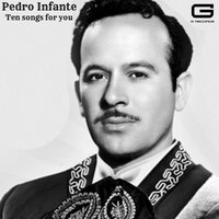 Historia de un amor - Pedro Infante