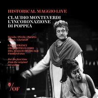 Ecco, Vengono I Consoli E I Tribuni (Nerone) - Orchestra Del Maggio Musicale Fiorentino & Клаудио Монтеверди & Coro Del Maggio Musicale Fiorentino