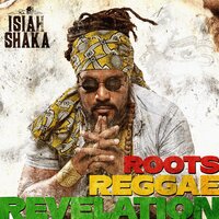 Roots Reggae Revelation - Isiah Shaka