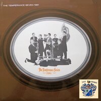 Hard Hearted Hannah - The Temperence Seven