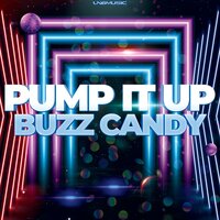 Pump It Up - Buzz Candy & Wings