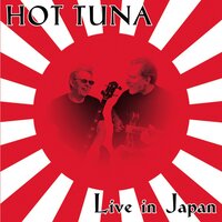 Walkin' Blues - Hot Tuna