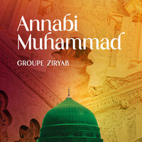 Allahouma sali ala Mustapha - Groupe Ziryab