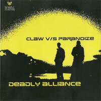 Deadly Alliance - CLAW & Paranoize