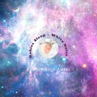 Baby White Noise 44 - Babies Sleep – White Noise