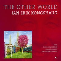 In Your Own Sweet Way - Jan Erik Kongshaug