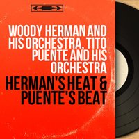 Woodchoppers Ball - Woody Herman and His Orchestra