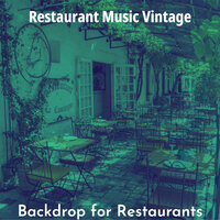 Swing Big Band Soundtrack for Indoor Dining - Restaurant Music Vintage