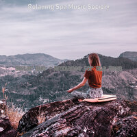 Background for Rejuvenating Massages - Relaxing Spa Music Society
