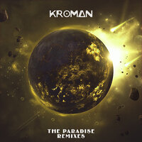 The Paradise - Kroman & JANPAUL
