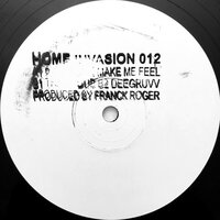 Make Me Feel - Franck Roger