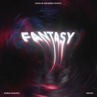 Fantasy - Robin Dhanoa & Kru172
