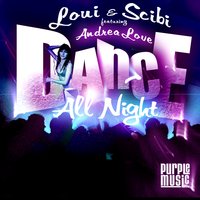 Dance All Night - Loui & Andrea Love