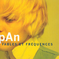 Tes tresses - PAN