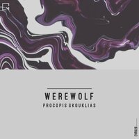 Werewolf - Procopis Gkouklias