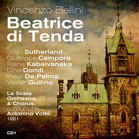 Vincenzo Bellini: Beatrice Di Tenda: Act I, "Silenzio E Notte Intorno" - Joan Sutherland & Giuseppe Campora & Raina Kabaivanska & Dino Dondi & Piero De Palma & Walter Gullino