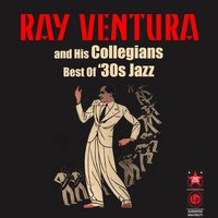 Le Refrain Des Chevaux De Bois (1936) - Ray Ventura & His Collegiens