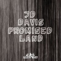 Promised Land 2010 - JD Davis