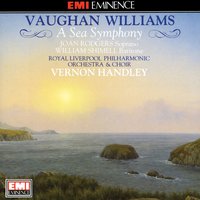 A Sea Symphony [No. 1]: I.       A Song for All Seas, All Ships (Moderato maestoso) - Joan Rodgers & Ральф Воан-Уильямс