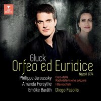 Gluck: Orfeo ed Euridice, Wq. 30, Act 2: "Torna, o bella, al tuo consorte" (Chorus) - Philippe Jaroussky & Кристоф Виллибальд Глюк