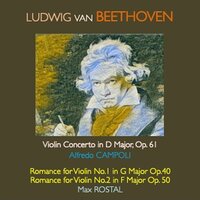 Romance for Violin and Orchestra in G Major, Op.40, ILB 216 - Max Rostal & Walter Goehr & Symphonie-Orchester Winterthur & Ludwig van Beethoven