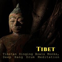 Relaxation and Tibetan Meditation Music - Chanting Buddhist World