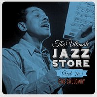 Minnie the Moocher - Cab Calloway