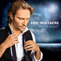 Whitacre: Sleep My Child - Eric Whitacre & Eric Whitacre Singers