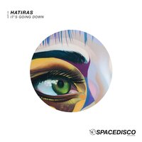 It's Going Down - Hatiras