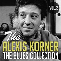 Down by the Riverside - Alexis Korner