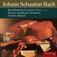 Brandenburg Concerto No. 2 in F Major, BWV 1047: III. Allegro assai - Boston Symphony Orchestra & Charles Munch & Richard Burgin & Doriot Anthony Dwyer & Ralph Gomberg & Roger Voisin & Johann Sebastian Bach