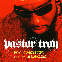 Pop A Few Bottles - Pastor Troy