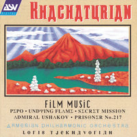 Khachaturian: Undying Flame (1956) - Introduction (Overture) - Loris Tjeknavorian & Armenian Philharmonic Orchestra & Арам Ильич Хачатурян