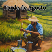 Tarde de Agosto - Grupo Fantasía & Los Andinenses