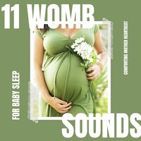 Comforting Mother Heartbeat - Pregnant Mother
