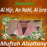 Sourate An Nahl, Pt. 2 - Muftah Alsaltany