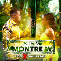 Kite M Montre W - T-Vice & Phyllisia Ross & Phylissia Ross