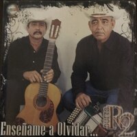 Ensename a Olvidar - Dueto R2