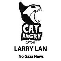 No Gaza News - Larry Lan