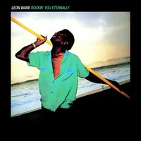 Got to Be Loved - Leon Ware