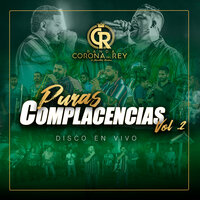 No le Digas a Nadie - Banda Corona del Rey
