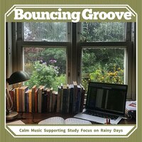 Serene Drizzle Harmony Quest - Bouncing Groove