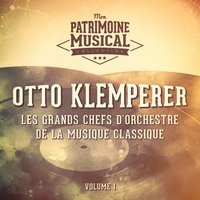 L'or du Rhin : Entrée des dieux - Otto Klemperer & Orchestre Philharmonique de Londres & Рихард Вагнер