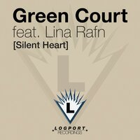 Silent Heart - Green Court & Lina Rafn