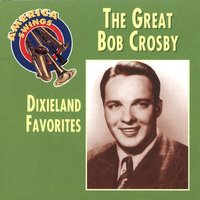 On The Alamo - Bob Crosby